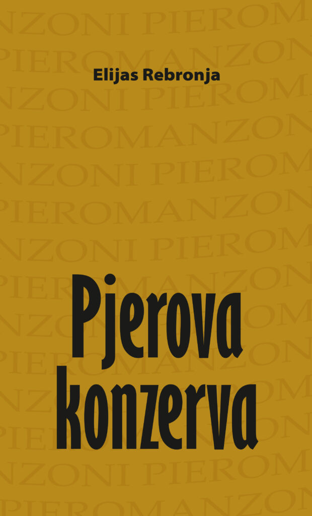 Pjerova konzerva (Elijas Rebronja)