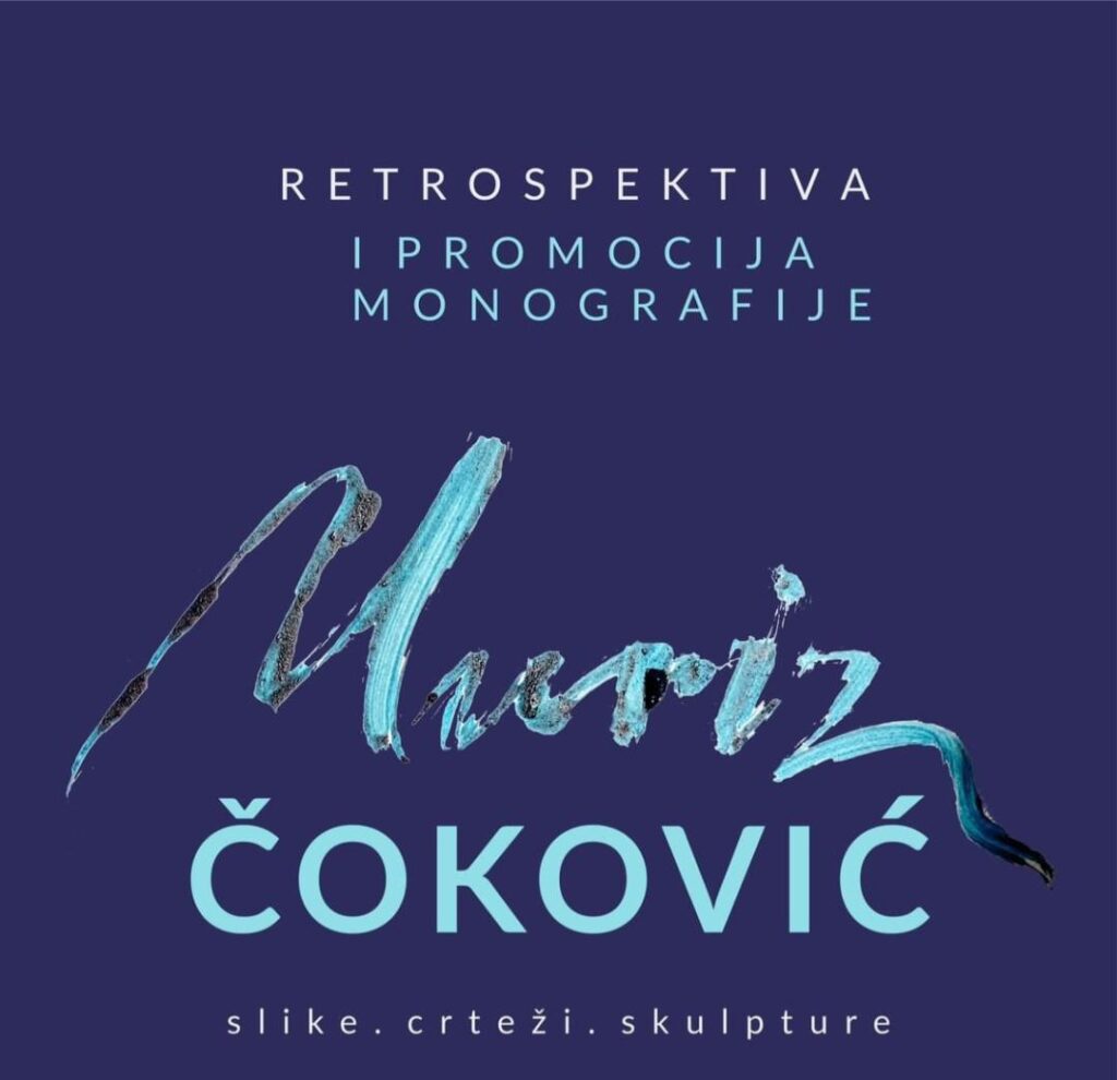 Retrospektivna izložba i promocija monografije Muriza Čokovića