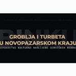 BINKU: “Groblja i turbeta u novopazarskom kraju”-emisija o nepokretnom  kulturnom naslijeđu